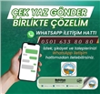 WHATSAPP ÇÖZÜM HATTI HİZMETİNİZDE